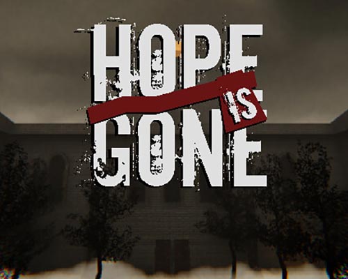 Hope is Gone PC Game Free Download