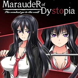 Marauder of Dystopia: The weakest go to the wall Download