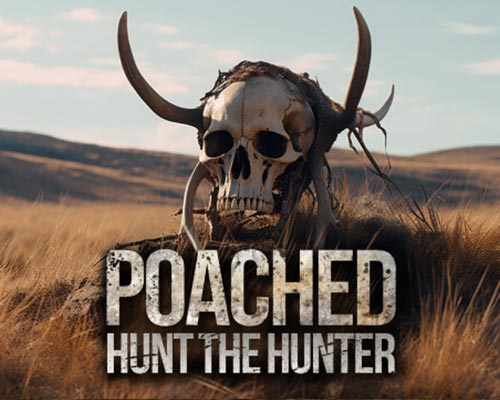 Poached : Hunt The Hunter PC Free Download