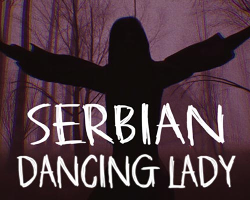 Serbian Dancing Lady PC Free Download