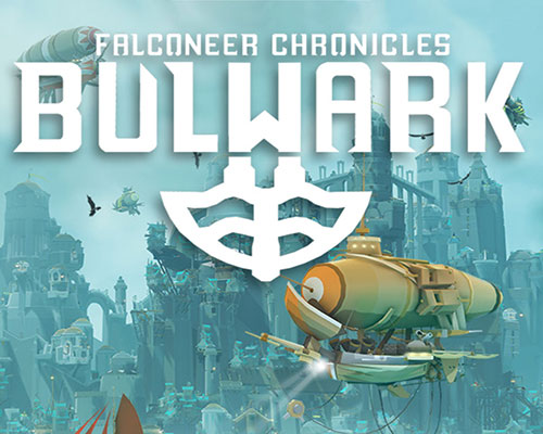 Bulwark: falconeer chronicles free download (v0.2.0.5)