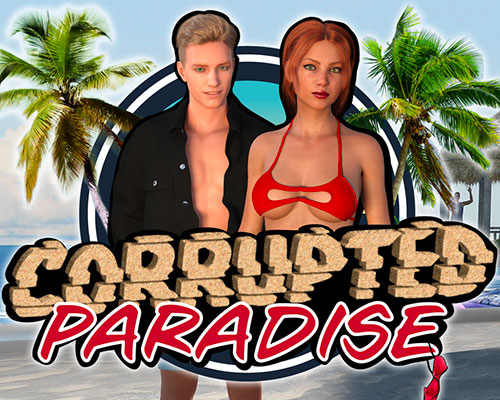 Corrupted Paradise PC Free Download (v0.7.1)