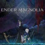 ENDER MAGNOLIA: Bloom in the Mist Free (v1.1.1.22380)