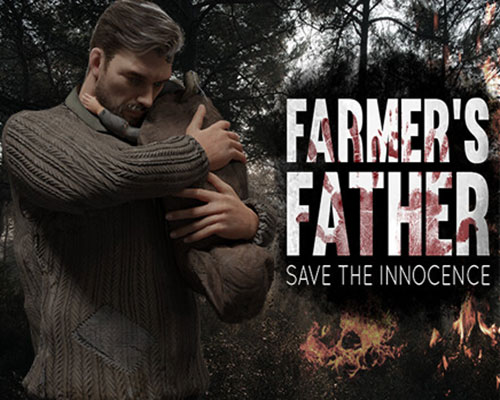 Farmer's Father: Save the Innocence Free Download