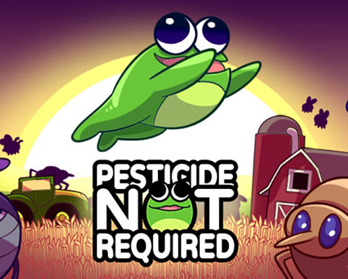 Pesticide not required free download (build 18186764)