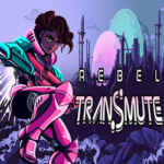 Rebel Transmute PC Free Download (Build 17610340)