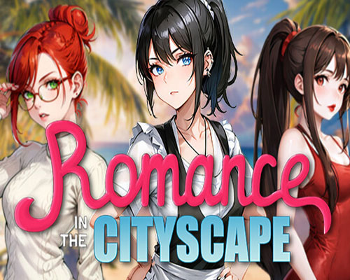 Romance in the Cityscape PC Free Download