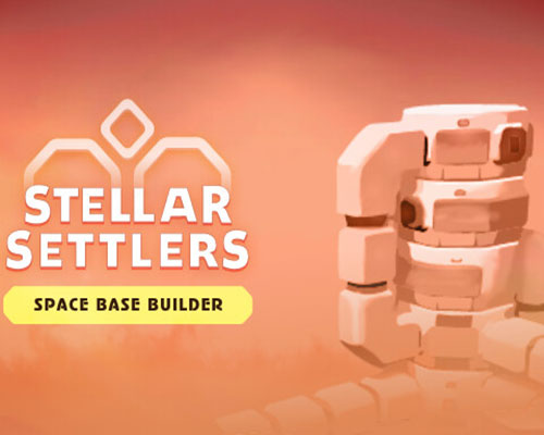 Stellar Settlers: Space Base Builder Free Download (v1.0.1)