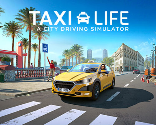 Taxi life: a city driving simulator download (v1.18.30464)