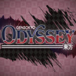 Gensokyo Odyssey PC Free Download (Build 20305684)