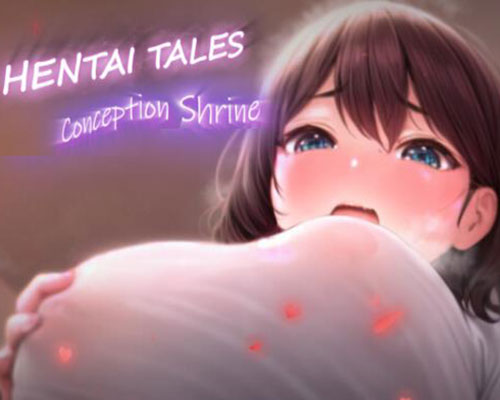 Hentai Tales: Conception Shrine Free Download