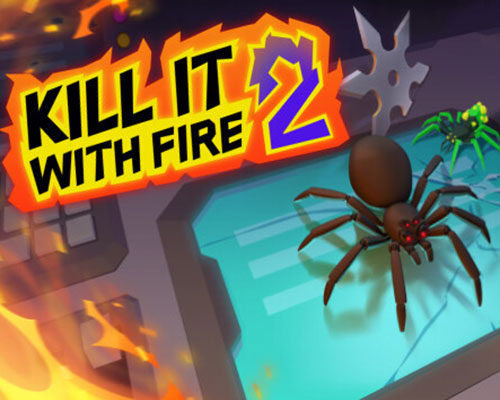 Kill it with fire 2 free download (v1.0 final)
