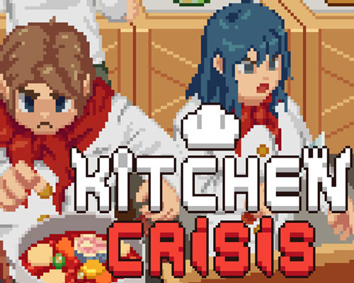 Kitchen crisis pc free download (v1.3.6)