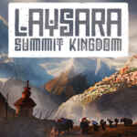 Laysara: Summit Kingdom Download (Build 19512141)