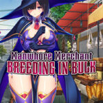 Manwhore Merchant: Breeding in Bulk Download