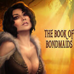 The Book of Bondmaids Free Download (v2.03 Uncensored)