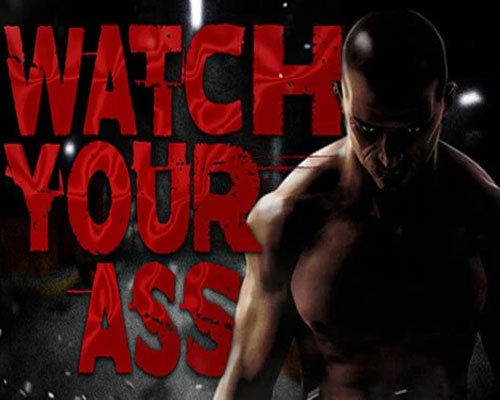Watch your ass pc free download