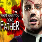 What have you done Father? Free Download