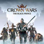 Crown Wars: The Black Prince Download (v20241219)