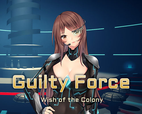 Guilty Force: Wish of the Colony Free Download (GOG)