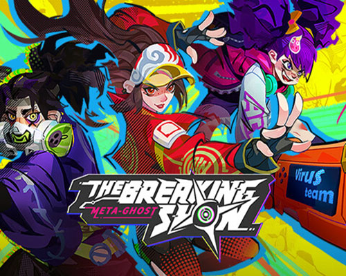 Meta-ghost: the breaking show free download (v0.9.6.1)
