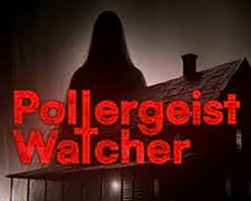 Poltergeist Watcher PC Free Download