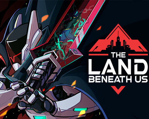 The land beneath us pc free download (build 20305566)