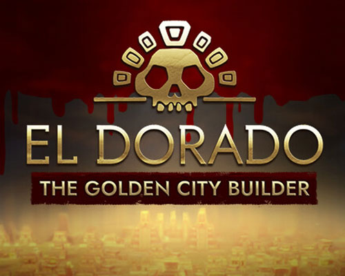 El Dorado: The Golden City Builder Free (Build 14748833)