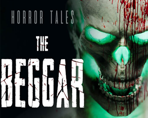 HORROR TALES: The Beggar PC Free Download