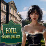 Hotel Business Simulator PC Free Download