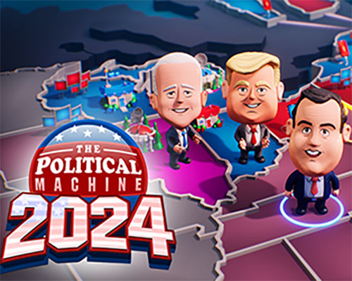 The Political Machine 2024 Free Download (Tariff)