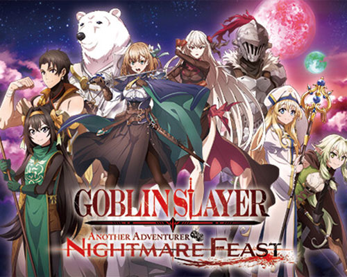 GOBLIN SLAYER ANOTHER ADVENTURER NIGHTMARE FEAST