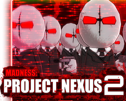 Madness: Project Nexus 2 Free Download (v2.11.0.b)