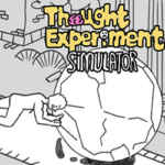 Thought Experiment Simulator Free Download (v1.1.1)