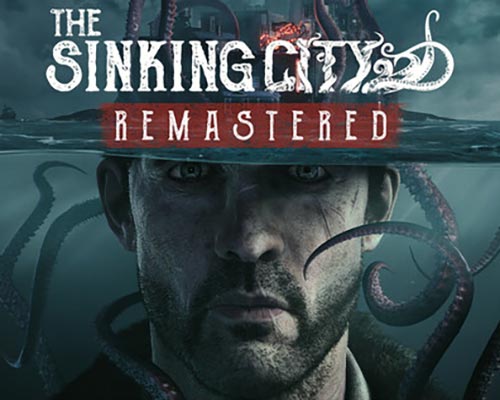 The sinking city pc free download (remastered)