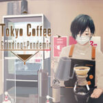 Tokyo Coffee: Grinding in the Pandemic Free Download