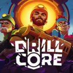 Drill Core PC Free Download (v1.254.6.5.25+The Machine World)