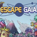 Escape Gaia PC Free Download