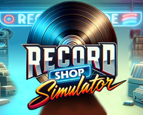 Record Shop Simulator PC Free Download (Early Access)