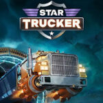 Star Trucker PC Free Download (Build 20556450)