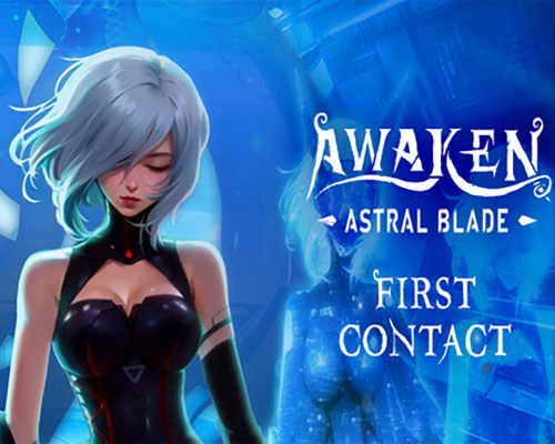 AWAKEN - Astral Blade: First Contact Download (B15998815)