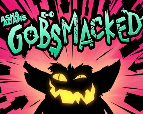 Ash & Adam's GOBSMACKED PC Free Download