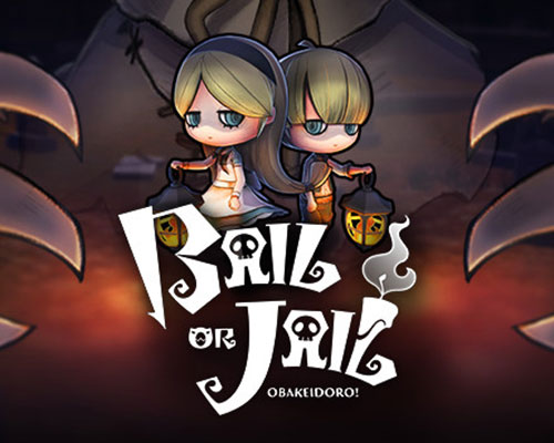Bail or Jail(OBAKEIDORO!) PC Free Download (Build 15432129)