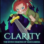 Clarity: The Seven Demons of Vanguardia Free Download