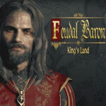 Feudal Baron: King’s Land Free Download (v20241220)