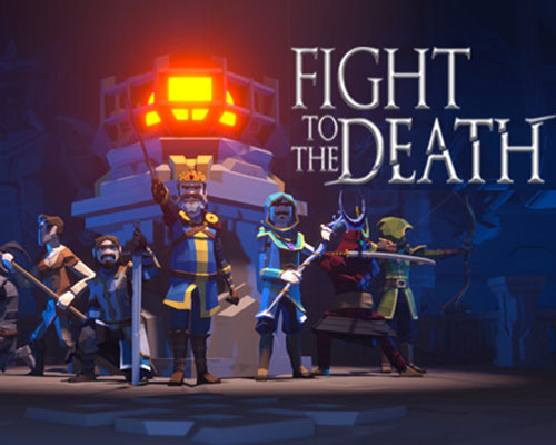 Fight To The Death PC Free Download