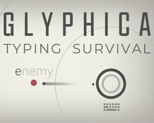 Glyphica: Typing Survival Free Download (Build 18690055)