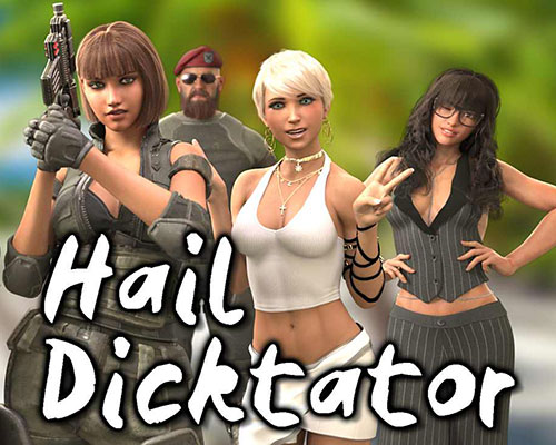 Hail dicktator pc free download (v0.91.1)