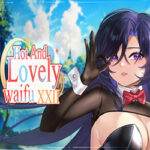 Hot And Lovely Waifu XXII PC Free Download