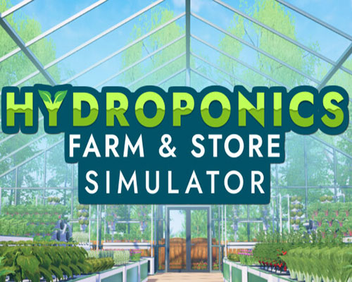 Hydroponics farm & store simulator free (b21202247)